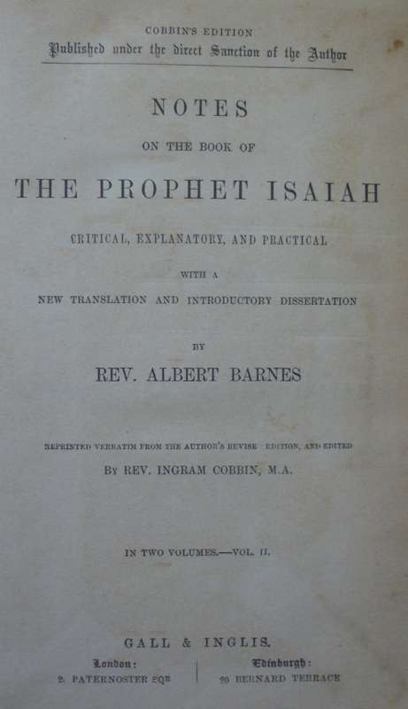 Bible - Barnes On Isaiah Vol 2 - Rev.Albert Barnes - 1850s