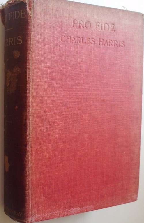Bible/Book - Pro Fide - Charles Harris - 1930