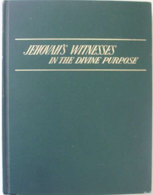 Bible - Jehovah`s Witnesses In The Divine Purpose - 1959