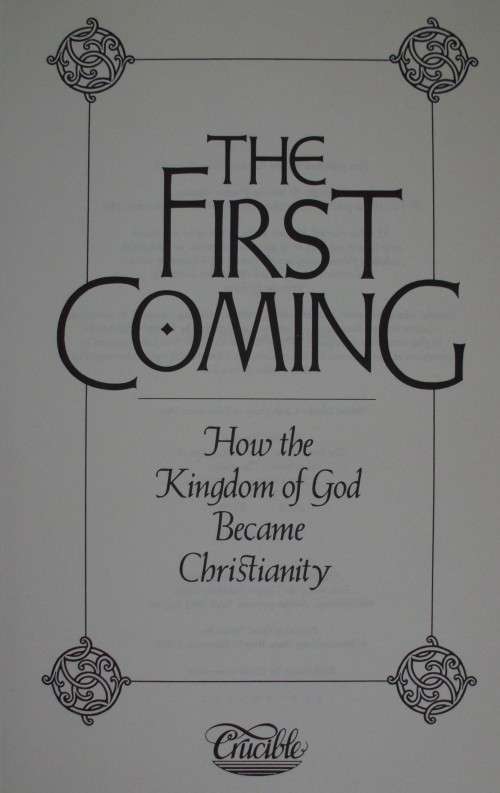 Bible/Book - The First Coming - Thomas Sheehan - 1988