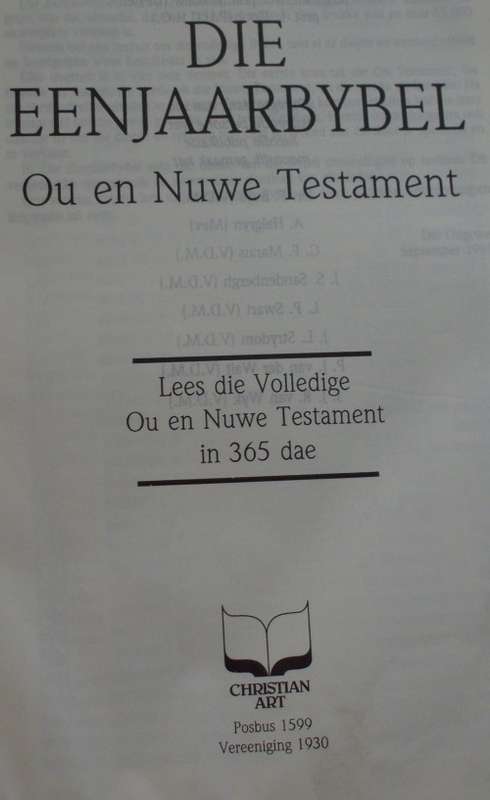 Bible - Die Eenjaar Bybel - 1989
