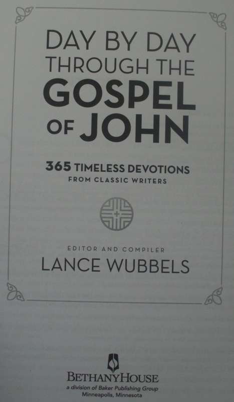 Bible/Book - Day By Day Through The Gospel Of John - 2018