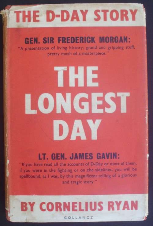 Book - The Longest Day - Cornelius Ryan - 1960 - 1st Ed