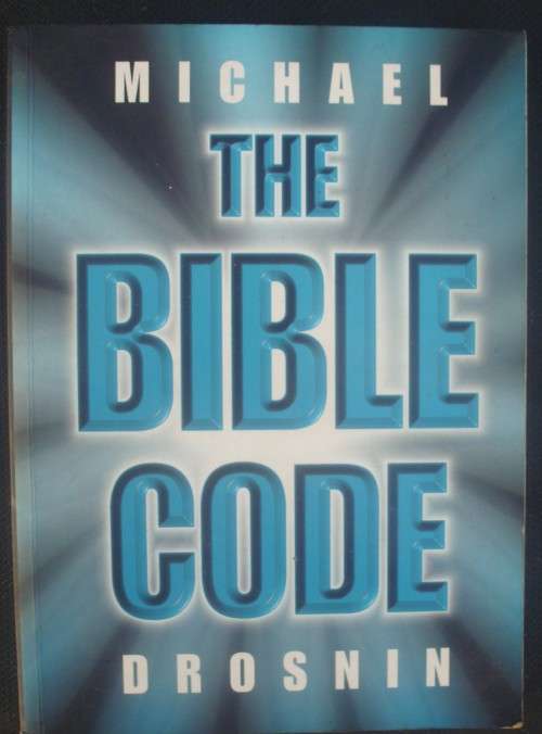 Bible - The Bible Code - Michael Drosnin - 1987