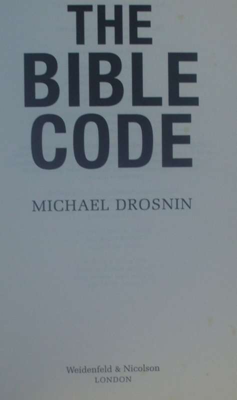Bible - The Bible Code - Michael Drosnin - 1987