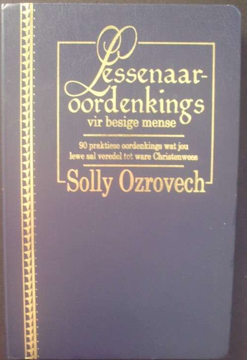 Bible/book - Lessenaar Oordenkings - Vir Besige mense - Solly Ozrovech - 2001