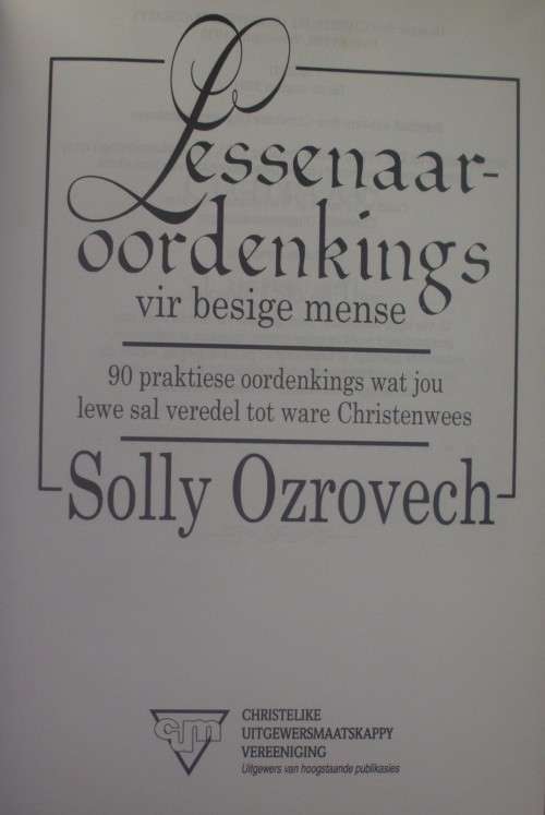Bible/book - Lessenaar Oordenkings - Vir Besige mense - Solly Ozrovech - 2001