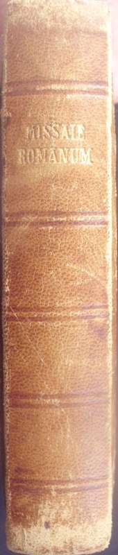 Bible - Missale Romanum - [Roman missal] - 1899 - Very Rare