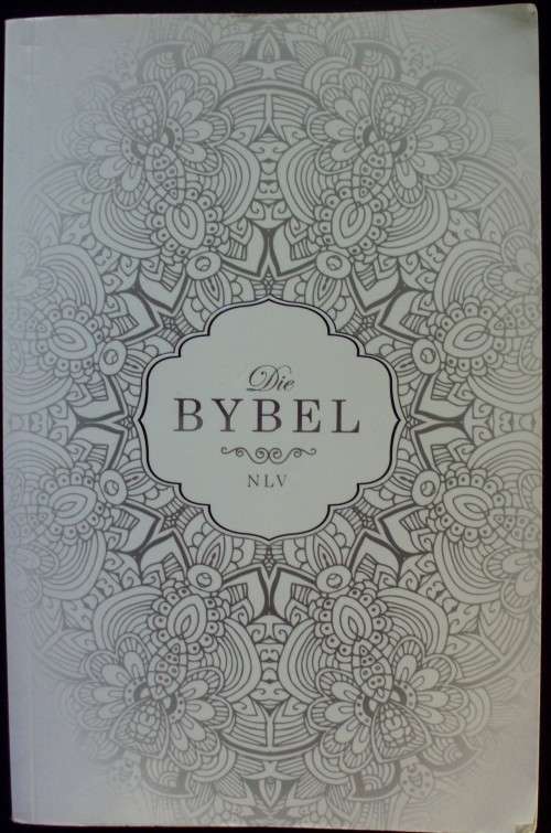 Bible - Die Bybel - NLV - 2017