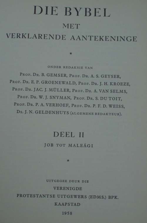 Bible - Die Bybel - Deel 1/2/3 - 1958/9 - Perfek - [Met Verklarende Aantekeninge]