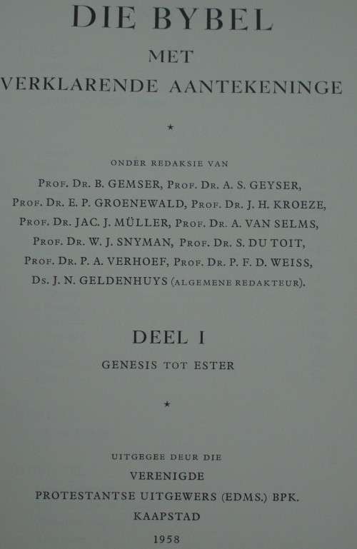 Bible - Die Bybel - Deel 1/2/3 - 1958/9 - Perfek - [Met Verklarende Aantekeninge]