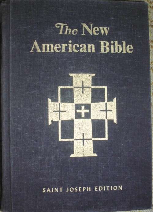 Bible - The New American Bible - St Josephs Edition - 1987 - Catholic