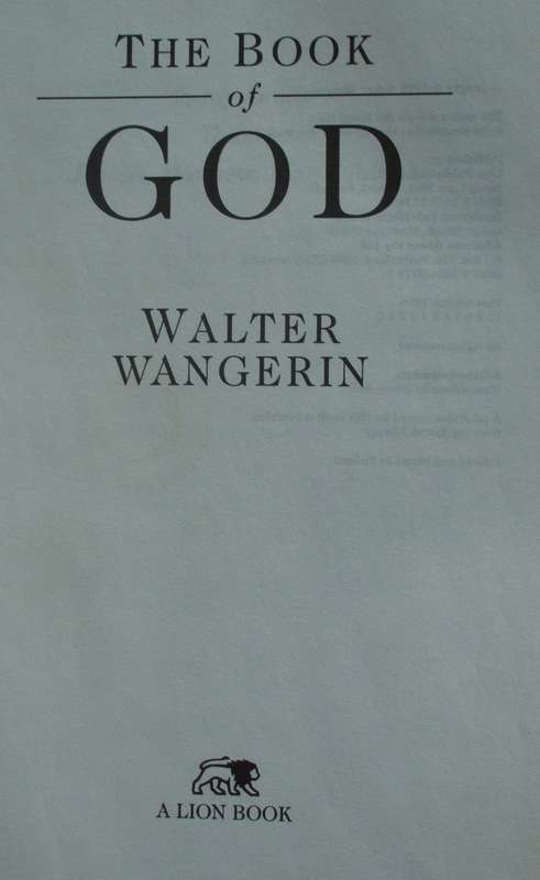 Bible/Book - The Book Of God - Walter Wangering - 1996 1st ed