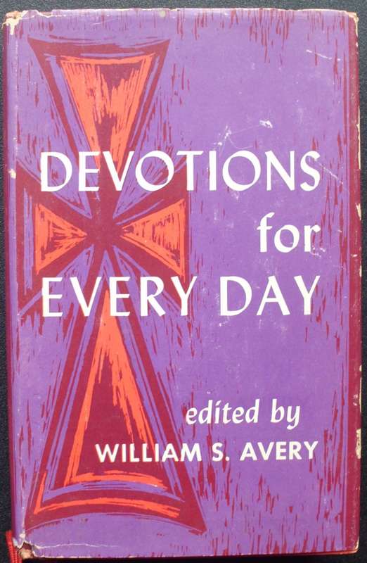 Bible/Book - Devotions For Every Day - William S Slavery - 1961