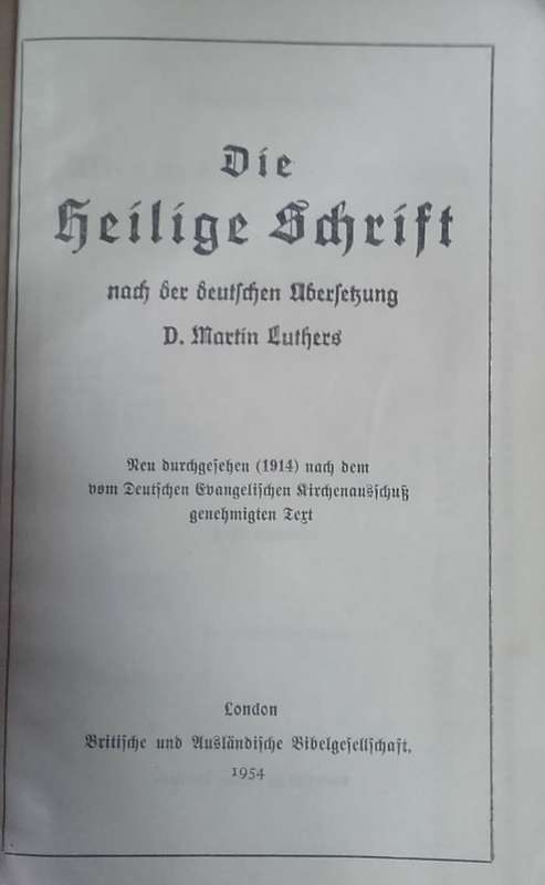 Bible - Die Bibel - [Die Heilige Schrift] - 1954  [D.Martin Luthers]