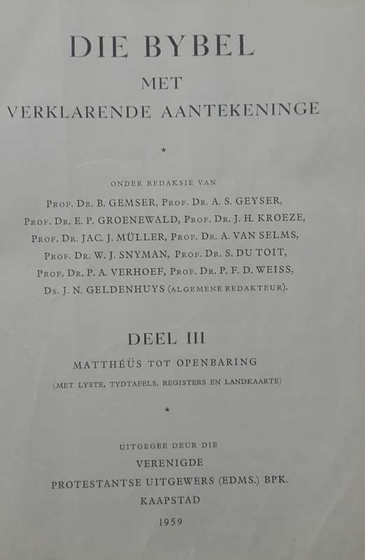 Bible - Die Bybel - Met Verklarende Aantekeninge - Deel 3 - 1959
