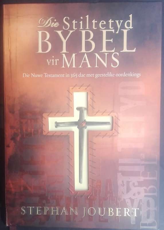 Bible - Die Stiltetyd Bybel Vir Mans - 2006 - A