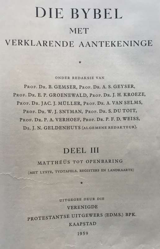 Bible - Die bybel - Met Verklarende Aantekeninge - Deel 3 Van 4 Boeke - 1959