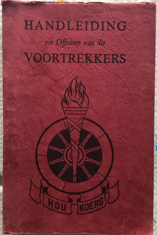 Boek - Handleiding Vir Die Offisiere Van Die Voortrekkers - 1973