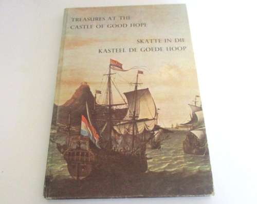 TREASURES OF THE CASTLE OF GOOD HOPE