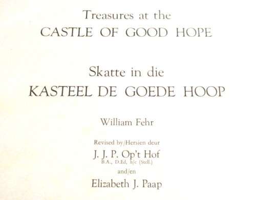 TREASURES OF THE CASTLE OF GOOD HOPE