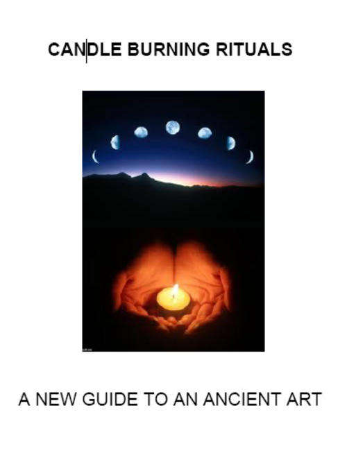 Candle Burning Rituals - A new Guide To An Antient Art