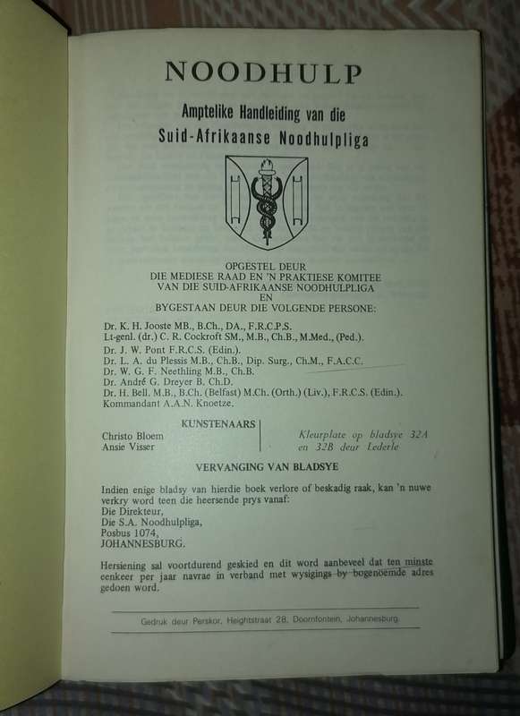 NOODHULP - AMPTELIKE HANDLEIDING VIR DIE SUID AFRIKAANSE NOODHULP LIGA