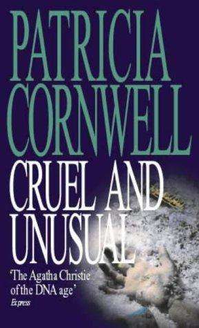 Patricia Cornwell - Cruel and Unusual (paperback)
