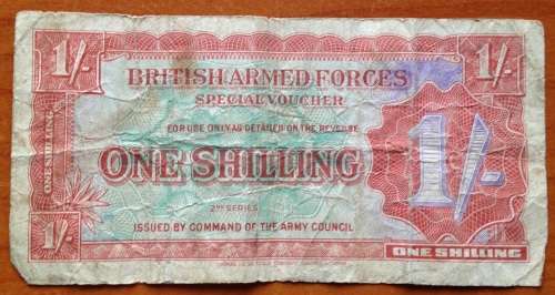 2nd SERIES BRITISH ARMED FORCES ONE SHILLING - ISSUED BY ARMY !!! SCARCE