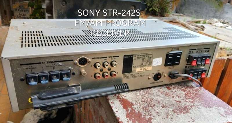 SONY STR-242S and Onkyo TX SR313 Amplifer
