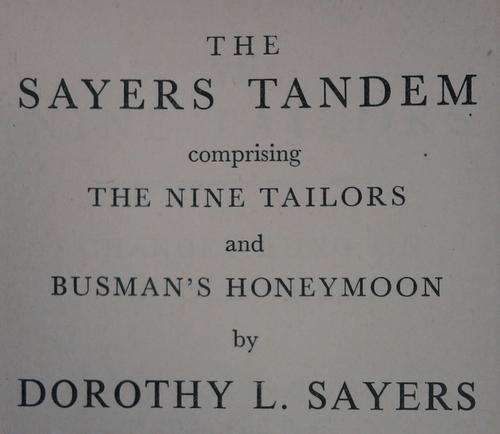 THE SAYERS TANDEM BY DOROTHY L. SAYERS HARDCOVER (HAS NO DUSTCOVER)