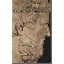 ELECTRA AND OTHER PLAYS by Sophocles