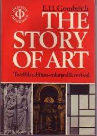 THE STORY OF ART by E H Gombrich