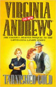 TARNISHED GOLD by Virginia Andrews