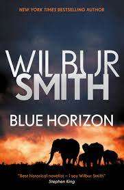 BLUE HORIZON by Wilbur Smith