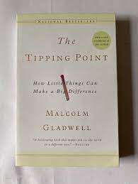 THE TIPPING POINT by Malcolm Gladwell