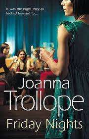 FRIDAY NIGHTS by Joanna Trollope