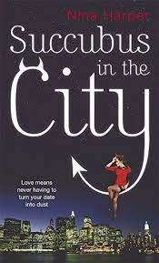 SUCCUBUS IN THE CITY by Nina Harper