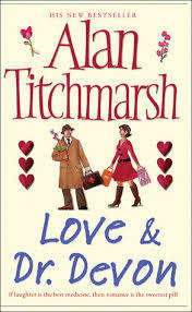 LOVE & DR DEVON by Alan Titchmarsh