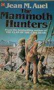 THE MAMMOTH HUNTERS by Jean M Auel