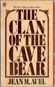 THE CLAN OF THE CAVE BEAR by Jean M Auel