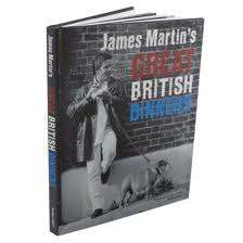 JAMES MARTIN'S GREAT BRITISH DINNERS by James Martin