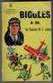 BIGGLES AND CO. by Captain W E Johns