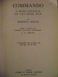 COMMANDO: A BOER JOURNAL OF THE BOER WAR by Deneys Reitz