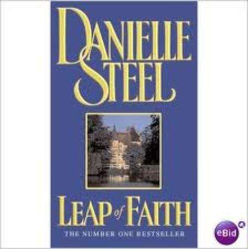 LEAP OF FAITH by Danielle Steel