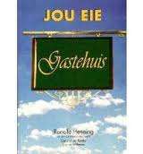 JOU EIE GASTEHUIS deur Ronelle Henning