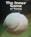 THE INNER GAME OF TENNIS by W Timothy Gallwey