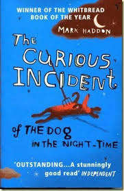 THE CURIOUS INCIDENT OF THE DOG IN THE NIGHT-TIME by Mark Haddon