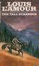 THE TALL STRANGER by Louis L'Amour