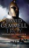SHIELD OF THUNDER by David Gemmell